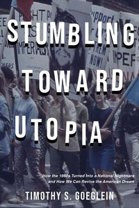 Produktbild: Stumbling Toward Utopia