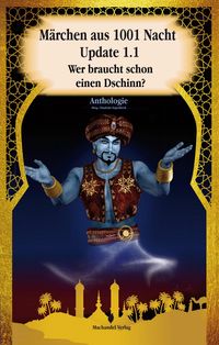 Bild vom Artikel Märchen aus 1001 Nacht Update 1.1 vom Autor Anna Noah