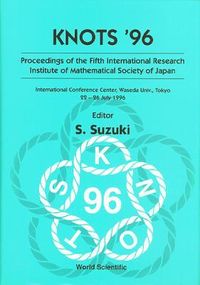 Produktbild: Knots '96: Proceedings of the Fifth International Research Institute of Mathematical Society of Japan