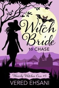 Produktbild: Witch Bride to Chase (Wavily Witches, #5)