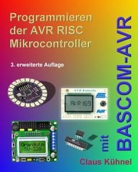 Produktbild: Programmieren der AVR RISC Mikrocontroller mit BASCOM-AVR