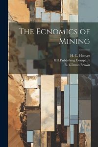 Produktbild: The Ecnomics of Mining