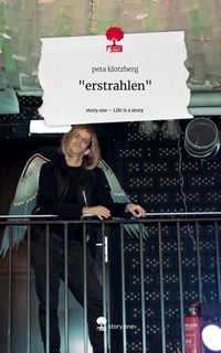 Produktbild: "erstrahlen". Life is a Story - story.one