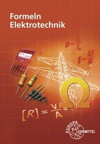 Bild vom Artikel Formeln Elektrotechnik vom Autor Dieter Isele