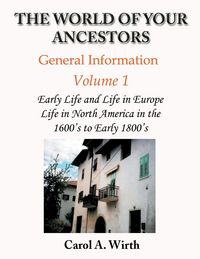 Produktbild: The World of Your Ancestors - General Information - Volume 1