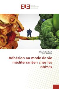 Produktbild: Adh&eacute;sion au mode de vie m&eacute;diterran&eacute;en chez les ob&egrave;ses