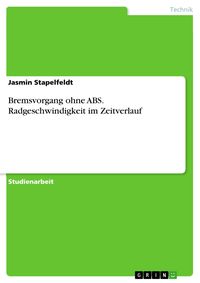 Produktbild: Bremsvorgang ohne ABS. Radgeschwindigkeit im Zeitverlauf