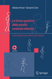 Produktbild: Le forme spastiche della paralisi cerebrale infantile