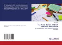Produktbild: Teachers' Beliefs And EFL Learners' Motivation