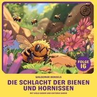 Produktbild: Die Schlacht der Bienen und Hornissen (Biene Maja, Folge 16)