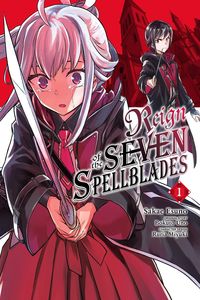 Produktbild: Reign of the Seven Spellblades, Vol. 1 (Manga)