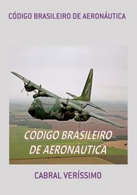 Produktbild: C&oacute;digo Brasileiro De Aeron&aacute;utica