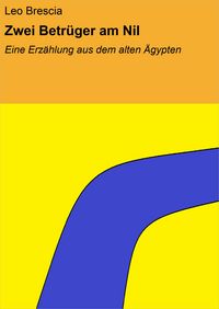 Produktbild: Zwei Betr&uuml;ger am Nil