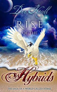 Produktbild: Rise of the Hybrids The Saga of a World Called Htrae