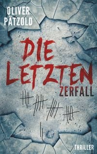 Produktbild: Die Letzten: Zerfall