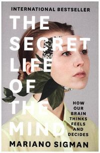 Produktbild: Sigman, M: Secret Life of the Mind