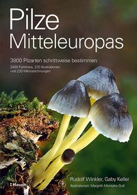 Pilze Mitteleuropas von Rudolf Winkler