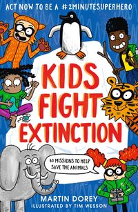 Produktbild: Kids Fight Extinction: How to be a #2minutesuperhero