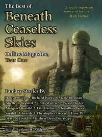 Produktbild: The Best of Beneath Ceaseless Skies Online Magazine, Year One