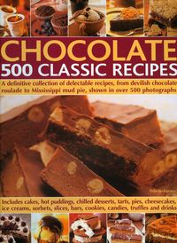 Produktbild: Chocolate 500 Classic Recipes