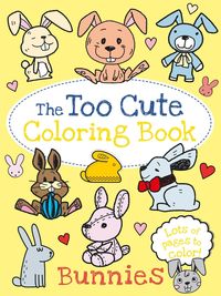 Produktbild: The Too Cute Coloring Book: Bunnies