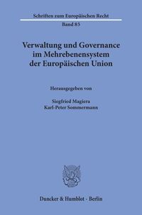 Bild vom Artikel Verwaltung und Governance im Mehrebenensystem der Europäischen Union. vom Autor 