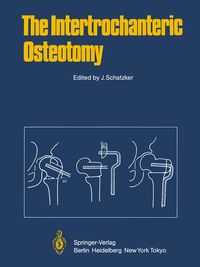 Produktbild: The Intertrochanteric Osteotomy