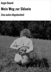 Produktbild: Mein Weg zur Sklavin