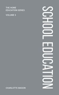 Produktbild: Charlotte Mason's School Education