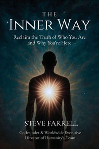 Produktbild: The Inner Way: Reclaim the Truth of Who You Are and Why You're Here (The Conscious Life, #1)