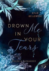 Produktbild: Drown me in your Tears