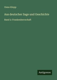 Produktbild: Aus deutscher Sage und Geschichte