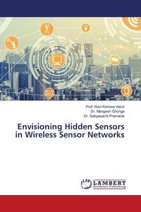 Produktbild: Envisioning Hidden Sensors in Wireless Sensor Networks
