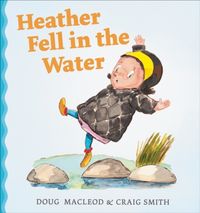 Produktbild: Heather Fell in The Water