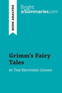 Produktbild: Grimm's Fairy Tales by the Brothers Grimm (Book Analysis)