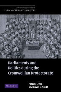 Produktbild: Parliaments and Politics During the Cromwellian Protectorate