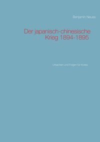 Produktbild: Der japanisch-chinesische Krieg 1894-1895