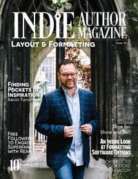 Produktbild: Indie Author Magazine: Kevin Tumlinson's Inspirational Journey, Unlocking the Secrets of Lulu.com, and Navigating the World of Subscription Business w