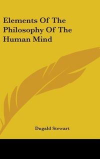 Produktbild: Elements Of The Philosophy Of The Human Mind