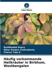 Produktbild: H&auml;ufig vorkommende Heilkr&auml;uter in Birbhum, Westbengalen