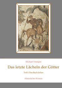 Produktbild: Das letzte L&auml;cheln der G&ouml;tter