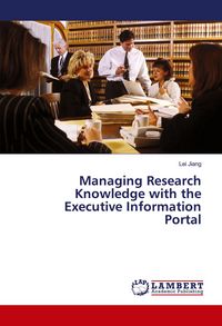 Produktbild: Managing Research Knowledge with the Executive Information Portal