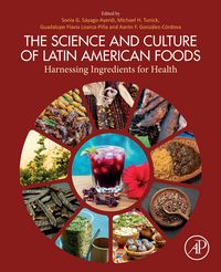 Produktbild: The Science and Culture of Latin American Foods