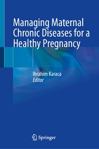 Produktbild: Managing Maternal Chronic Diseases for a Healthy Pregnancy