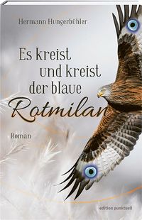 Bild vom Artikel Es kreist und kreist der blaue Rotmilan vom Autor Hermann Hungerbühler