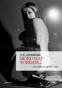 Produktbild: Mord Hat Vorrang - ein Fall f&uuml;r Mr. und Mrs. North