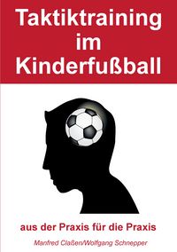 Produktbild: Taktiktraining im Kinderfu&szlig;ball