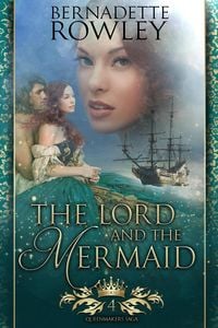 Produktbild: The Lord and the Mermaid (The Queenmakers Saga, #4)