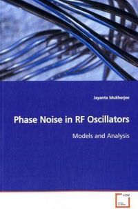Produktbild: Mukherjee, J: Phase Noise in RF Oscillators