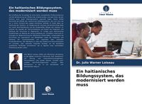 Produktbild: Ein haitianisches Bildungssystem, das modernisiert werden muss